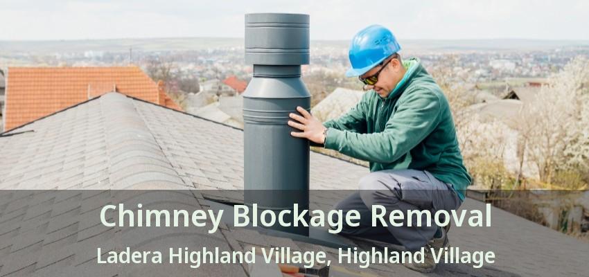 Chimney Blockage Removal Ladera Highland Village, Highland Village - TX
