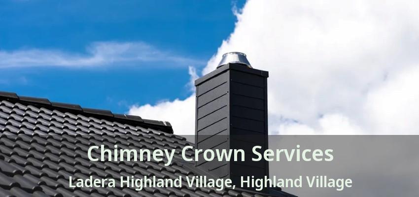 Chimney Crown Services Ladera Highland Village, Highland Village - TX