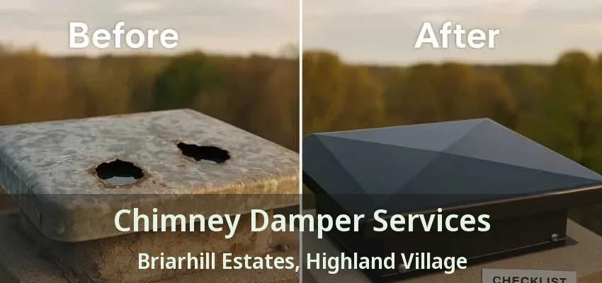 Chimney Damper Services Briarhill Estates, Highland Village - TX
