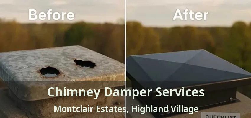 Chimney Damper Services Montclair Estates, Highland Village - TX