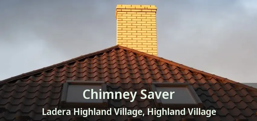Chimney Saver Ladera Highland Village, Highland Village - TX