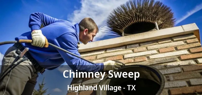 Chimney Sweep Highland Village - TX