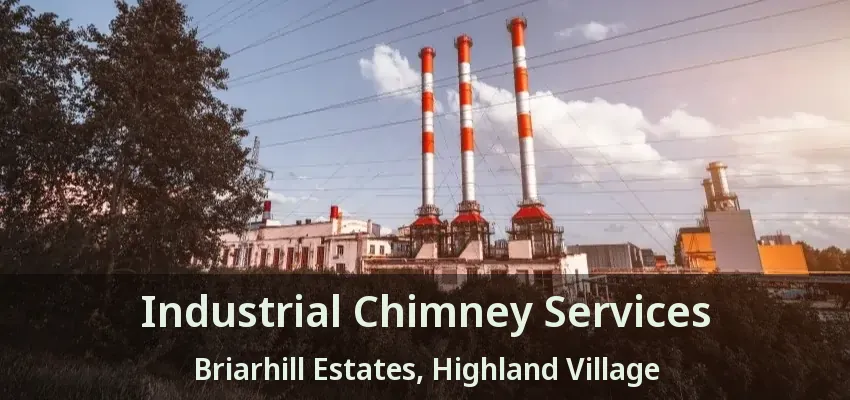 Industrial Chimney Services Briarhill Estates, Highland Village - TX