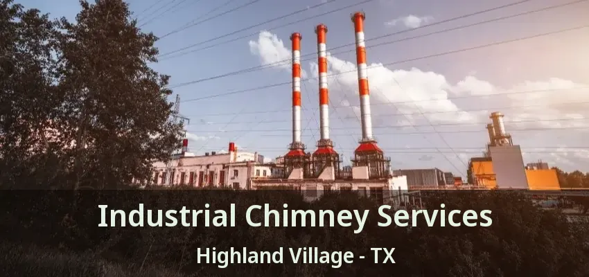 Industrial Chimney Services Highland Village - TX