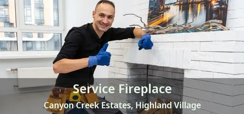 Service Fireplace Canyon Creek Estates, Highland Village - TX